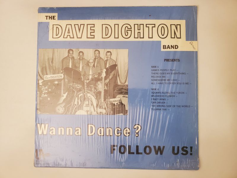 The Dave Dighton Band Wanna Dance? Follow Us! vinyl record